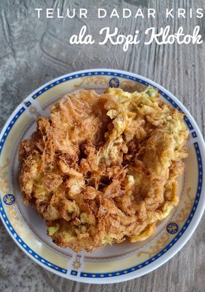 Telur Dadar Krispi ala Kopi Klotok